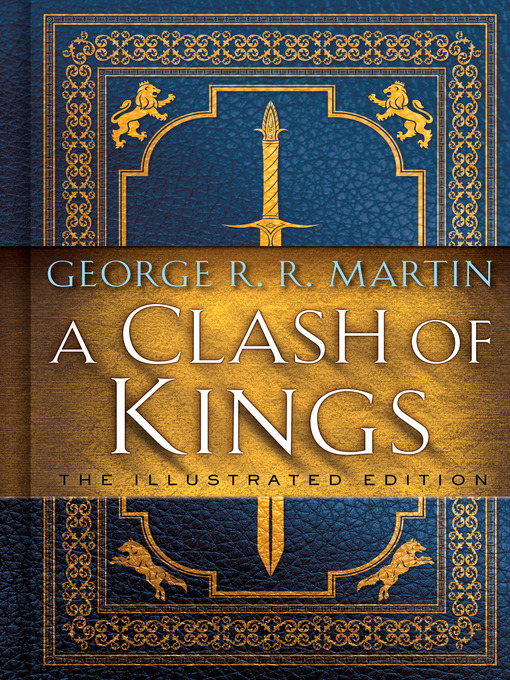 Title details for A Clash of Kings by George R. R. Martin - Wait list